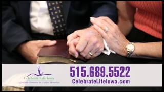 Celebrate Life Iowa ~ Affordable Funeral Home and Cremation