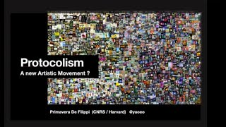 HMC22 Keynote: Primavera de Filippi. Protocolism: A new Artistic Movement?