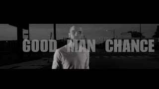 Bazil - Good Man Chance - [ Official Music Video / High On Music EP ]