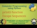 [Python Programming Basics to Advanced] : print() and Escape Sequence | Lab 01