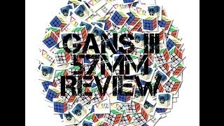 GANS III v3 (57mm) | Review | ThinknTwist Cubestore