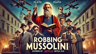 AIと映画 考察【ムッソリーニの財宝を狙え/Robbing Mussolini Netflix】#525