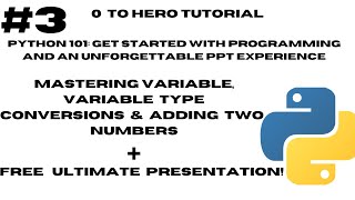Mastering Variable Type Conversions & Adding Two Numbers | Python Tutorial | Python 101 | CodeGenius