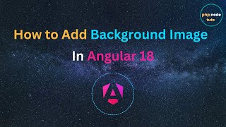 🤯How to add Background Image in Angular 18 | How to set Background Image in Angular 18 | Angular 18