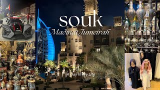 Semma Souk in Dubai | Souk Madinat Jumeirah | Best places to visit in Dubai | Mini Venice in Dubai