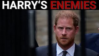 Prince Harry’s growing list of enemies