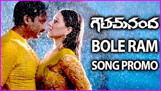 Gautham Nanda Song Trailer - Bole Ram Song Teaser | Gopichand | Hansika Motwani