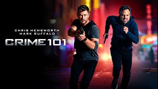 🎬 CRIME 101 (2026) – Official Concept Highlight | Chris Hemsworth, Mark Ruffalo | 4K