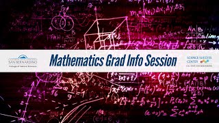 SSC - Mathematics Grad Info Session