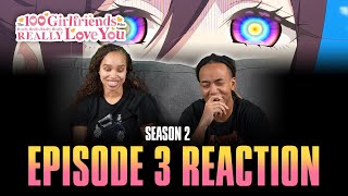 What Does the Maid See? | The 100 Girlfriends that Really Love You S2 Ep 3 Reaction