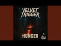 Velvet Trigger
