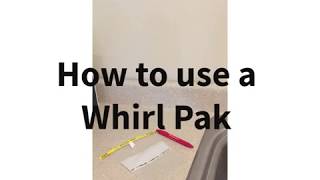 How to use Whirl Paks