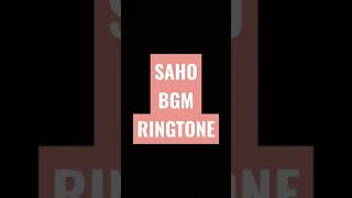 Latest SAHO BGM RINGTONE.MOVIE(SAAHO)