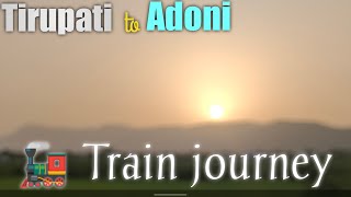 Tirupati to Adoni Train journey #tirupati #adoni