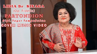 PARTONDION Cipt. TAGOR TAMPUBOLON - Lidia Sinaga (Op.Fidelia) Cover