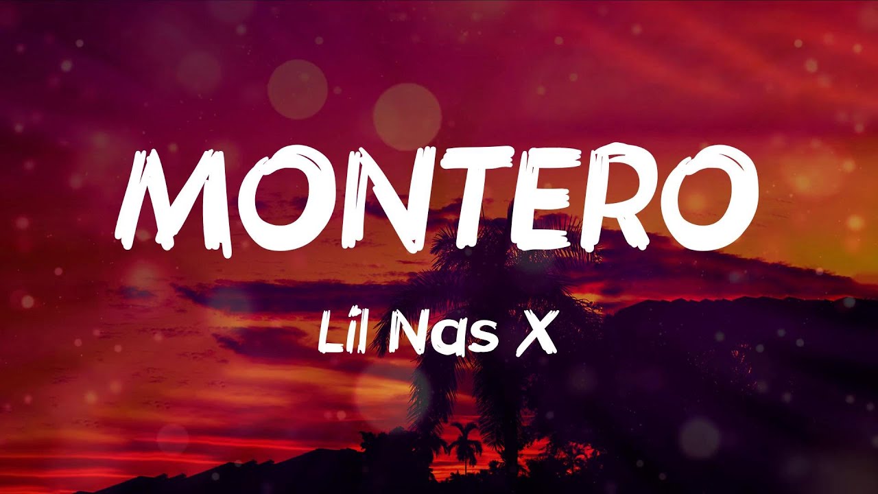 Lil Nas X - MONTERO (Lyrics) - YouTube