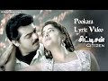 Citizen - Pookara Pookara Lyric Video | Ajith Kumar, Vasundhara Das, Deva | Tamil Film Songs