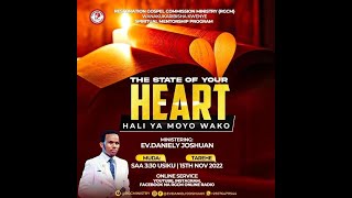 #LIVE: STATE OF YOUR HEART (HALI YA MOYO WAKO )  |  NOV, 15, 2022