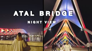 Atal  Pedestrian Bridge || Gujarat