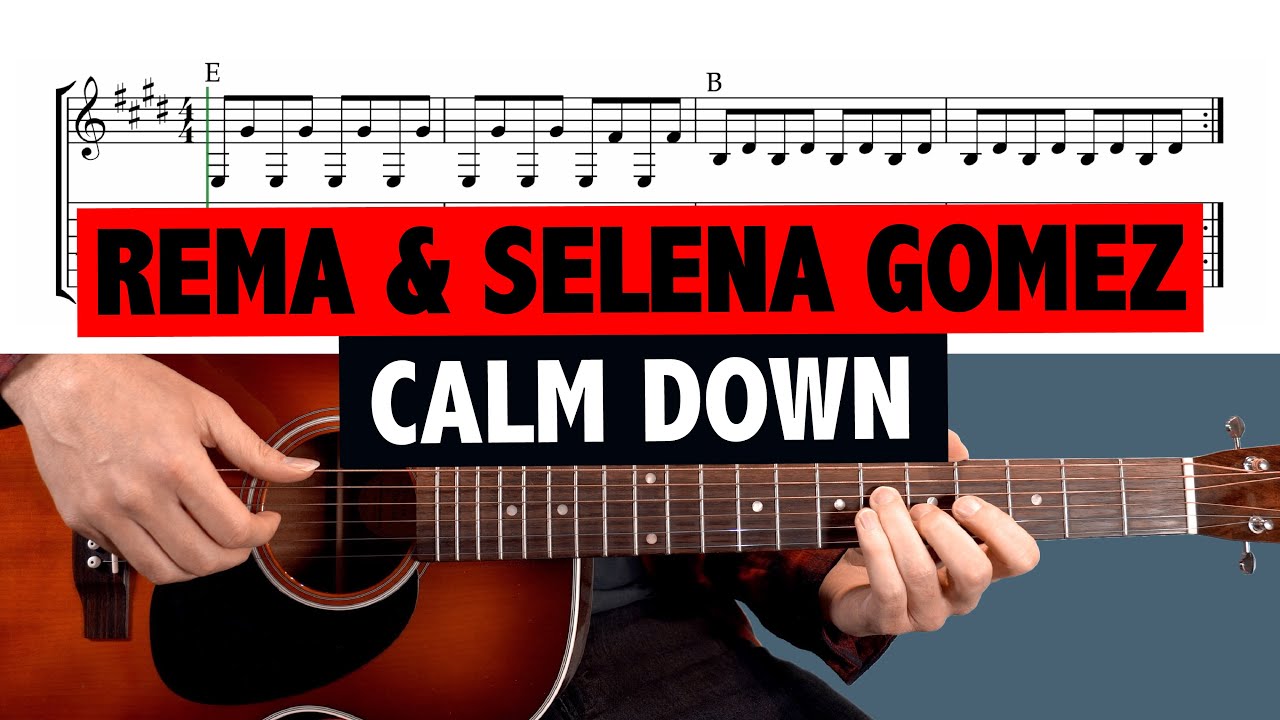 Rema Selena Gomez Calm Down Easy Guitar Tabs Chords Chordify Rema Selena Gomez Calm Down Easy Guitar Tabs Chords Chordify