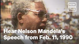 Nelson Mandela Gives Speech After Release From Prison on Feb. 11, 1990 | NowThis