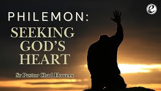 Philemon: Seeking God’s Heart