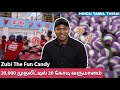 20,000 முதலீட்டில் 20 கோடி வருமானம் | மிட்டாய் business !  | Prabhu Ravindran | Zubi The Fun Candy