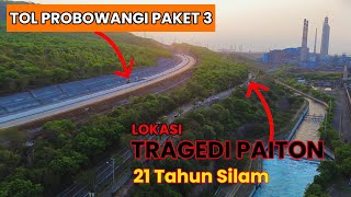 TOL PROBOWANGI dengan LOKASI TRAGEDI PAITON 2003 Berdampingan