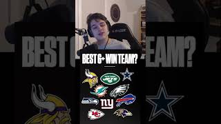 What 6 Win Team Is The Best Team In The NFL