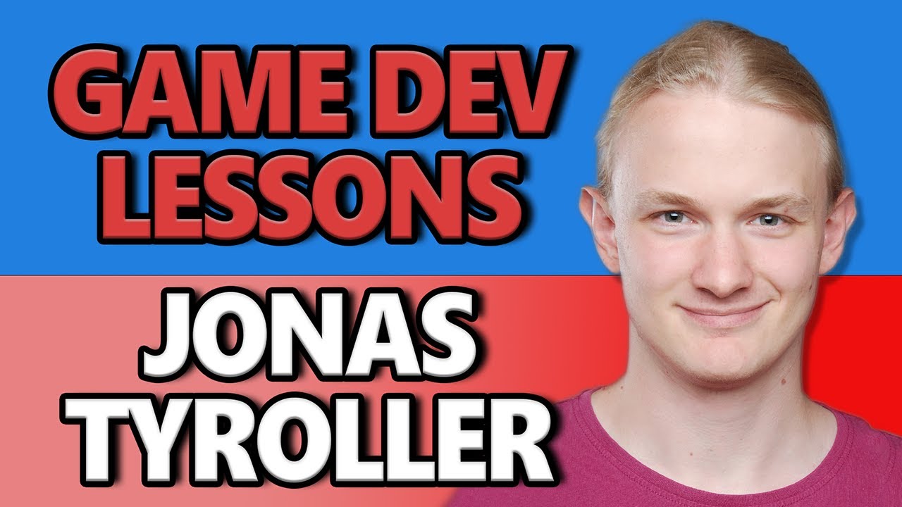 Invaluable Game Dev Lessons From Jonas Tyroller Youtube