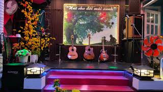 CLB HÁT CHO ĐỜI MÃI XANH     -_  THỨ  4_  NGÀY 26/02/2025