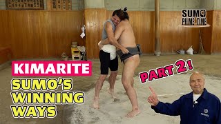 PART 2! THE SECRETS OF SUMO’S WINNING TECHNIQUES