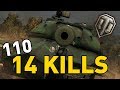 World of Tanks || 110 - 14 kills