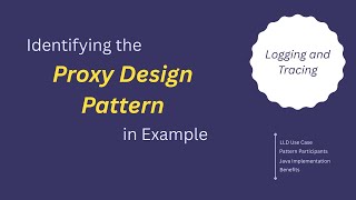 Example 7. Logging and Tracing | Proxy Design Pattern | Java