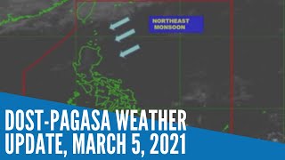 Dost Pagasa weather update, March 5, 2021