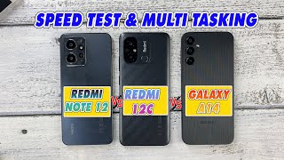 Xiaomi Redmi Note 12 vs Redmi 12C vs Galaxy A14 Speed Test and Multitasking App