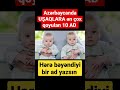 azərbaycanda uşaqlara ən çox qoyulan adlar 2024 cü ilin ən uğurlu adı