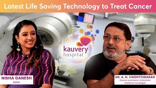 Latest Life Saving Technology to treat Cancer - Part 2