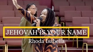 Rhoda Isabella | Jehovah Is Your Name-Medley |#Jamaica Independence Day Concert 🇯🇲