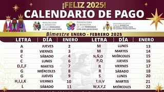 AL FIN!!! Calendario OFICIAL de Pagos Enero 2025 Pensión Bienestar Felíz 2025