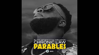 Chronic Law - Parables (Audio)