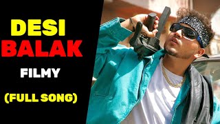 Desi Balak (Official Video) - Filmy | Music Mistree | Latest Haryanvi Songs 2024