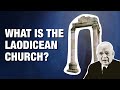 What is the Laodicean Church? | Herbert W. Armstrong