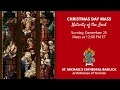 Christmas Day Mass   - December 25, 2022