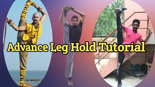 Leg Hold Tutorial Advanced /കാൽ ഉയർത്തി നിൽക്കാൻ പഠിക്കാം.