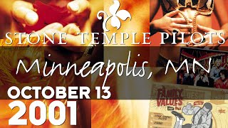 Stone Temple Pilots - October 13, 2001 - Minneapolis, MN