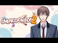 【OVERCOOKED 2】Memasak Bersama member Hikikomori Sodog #vtubersunda