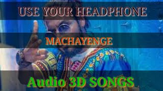 #3D #Audio | MACHAYENGE Full- 8D song EMIWAY Bantai  Rapping  3D Virtual SONGS | 2020 || HQ