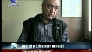 DENİZLİ MÜZİSYENLER DERNEĞİ ,YENİ BAŞKAN CAHİT AKBAY.