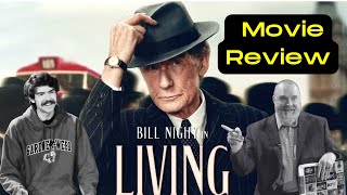 "Living" Movie Review